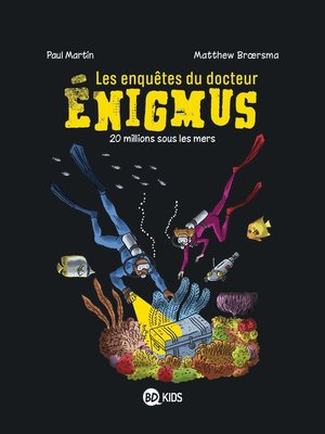 cover image of Les enquêtes du docteur Énigmus, Tome 04
